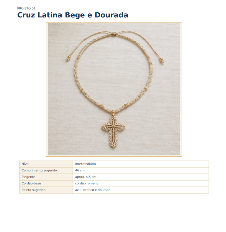 Projeto 01 — Cruz Latina Bege e Dourada em crochê